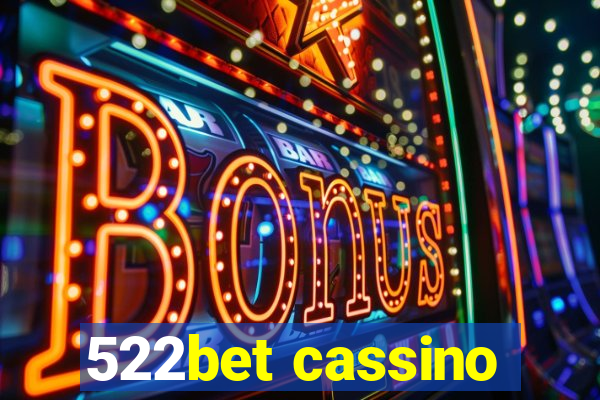 522bet cassino